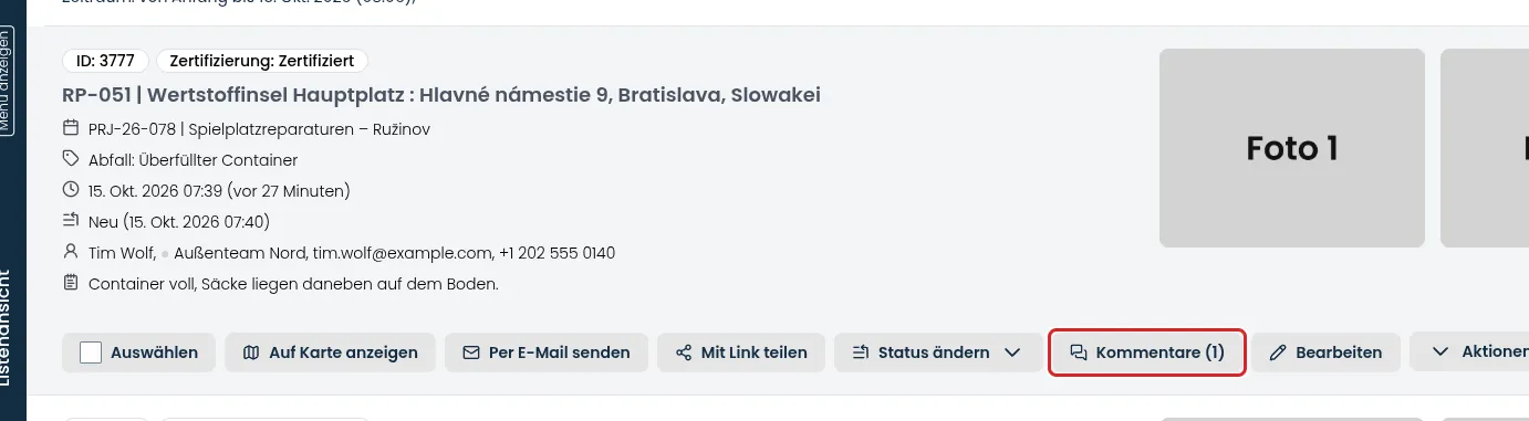 Die Schaltflächen einer Meldung in der Liste, einschließlich Kommentare und Aktionen